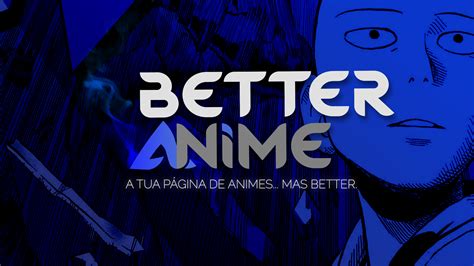 better anime cadastro - better anime animes oficial